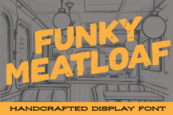 Funky Meatloaf: The Bold Display Typeface for Scroll-Stopping Campaigns