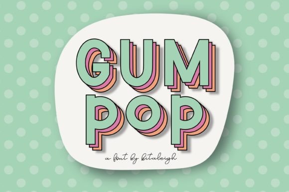 Gum Pop: The Retro Bold Font for Sweet Branding
