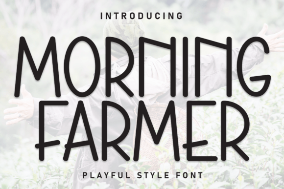 Morning Farmer: The Perfect Display Font for Rustic Brand Identity