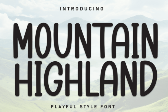 Mountain Highland: A Bold Display Font for Editorial Design