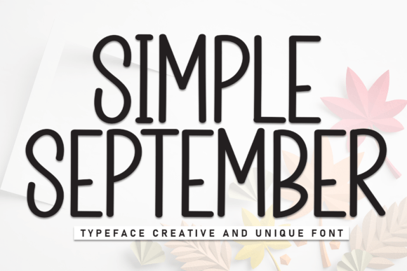 Simple September: The Handwritten Typeface for Authentic Branding
