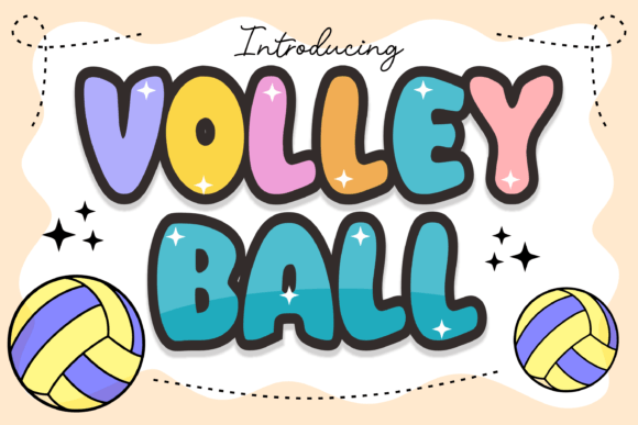 Volley Ball: The Creative Display Font for Whimsical Branding