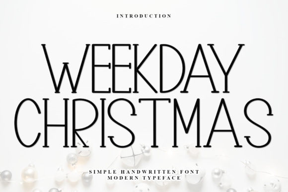 Weekday Christmas: The Festive Display Font for Holiday Campaigns